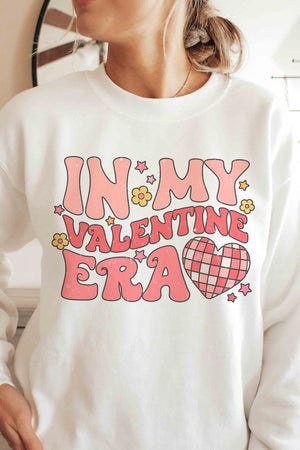 IN MY VALENTINE ERA Graphic Sweatshirt