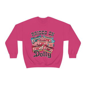 'Raised on Dolly' Sweatshirt