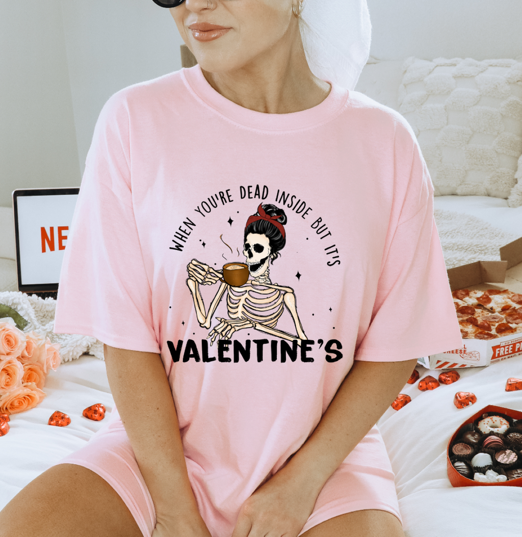 'When You're Dead Inside' Valentine Tee